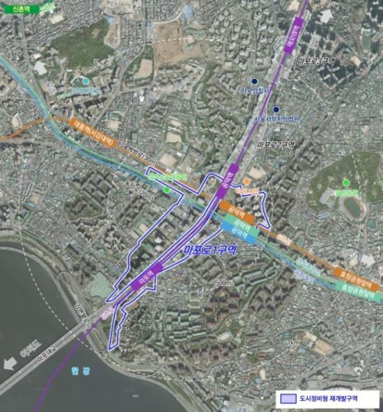 서울시, 마포로 1구역 낙후지역 개발 ‘속도’